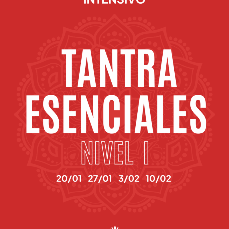 Intensivo Tantra Esenciales Nivel I